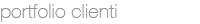 Vai a Portfolio Clienti
